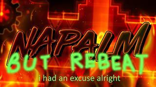 Napalm 100% AGAIN because my original completion had a micro cut in it