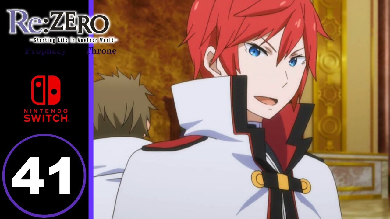 RE:ZERO : THE PROPHECY OF THE THRONE Gameplay Walkthrough Part 41 FULL ...