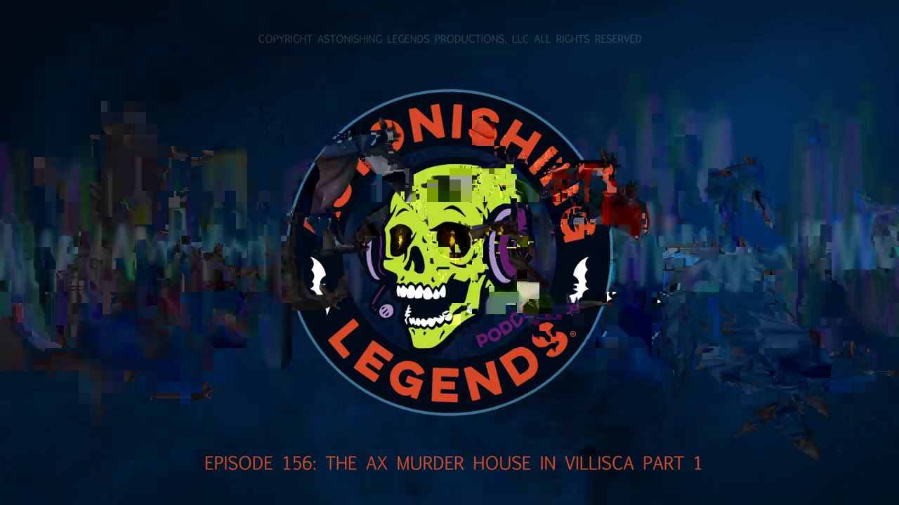 Episode 156  The Ax Murder House in Villisca Part 1