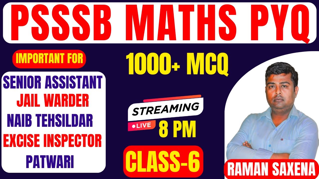 PSSSB Math PYQ 2025 | Class-6 | Most Expected Questions | Full ...