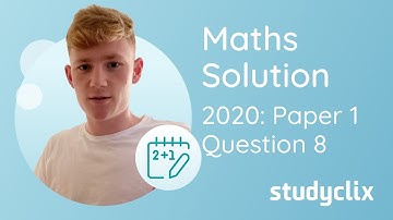 Calculus | Solution to 2020 Paper 1 Question 8 | Leaving Cert Ordinary Level Maths