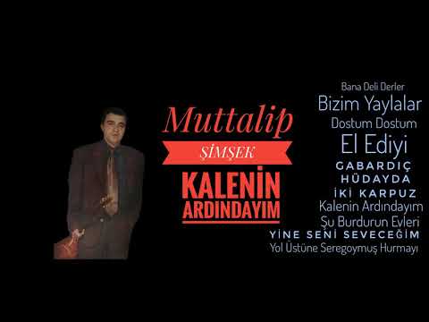 Muttalip ŞİMŞEK Kalenin