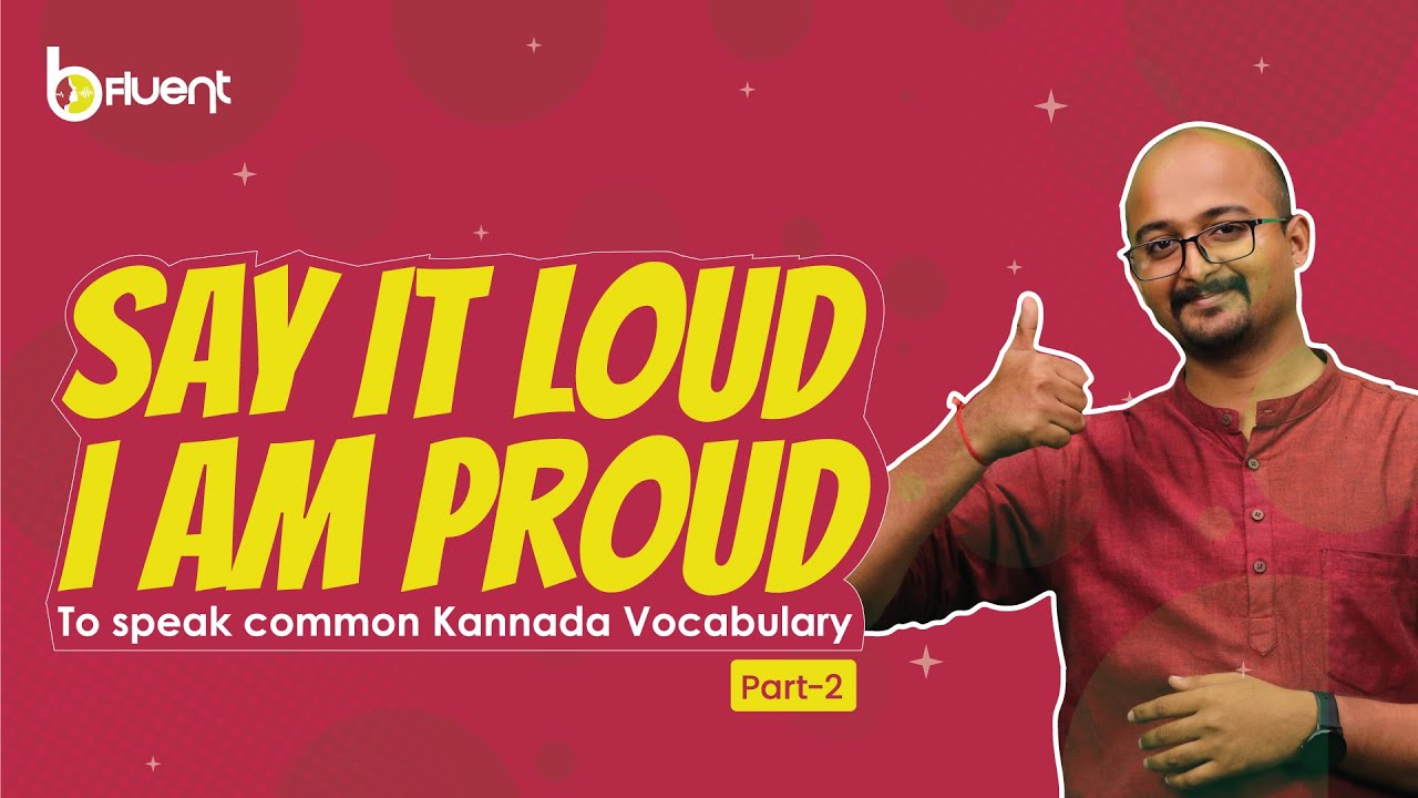 Learn Spoken Kannada with Bfluent 📚 Common Kannada Vocabulary Part 2