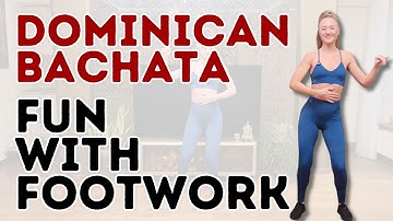 Fun With Dominican Bachata Footwork - Improvers Combination Follow Along