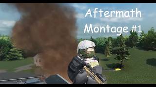 Aftermath Montage #1