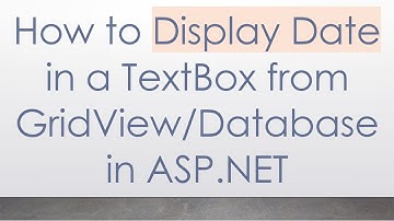 How to Display Date in a TextBox from GridView/Database in ASP.NET