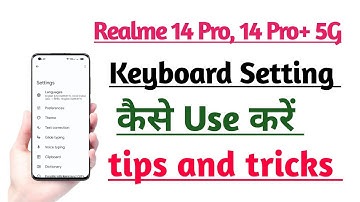 Realme 14 Pro 5G & 14 Pro+ 5G How to Use keyboard Setting | Keyboard Settings kaise Use kare