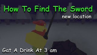 How To Find the Sword in *GET A DRINK AT 3am* Roblox