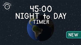 45 Minute Sunrise Earth Timer! ☀️🌎 Fun Day & Night Countdown for Kids!