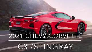 New 2021 Chevy Corvette C8/Stingray