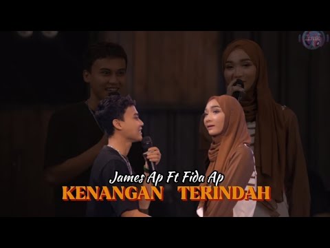 KENANGAN TERINDAH - JAMES AP FT FIDA AP (Lirik)