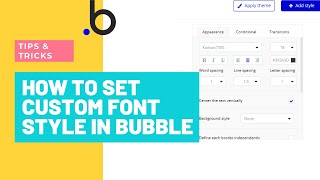 How to set Custom Font Style in Bubble screenshot 2