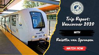 TRIP REPORT | Vancouver 2020 TRIP REPORT | Vancouver 2020