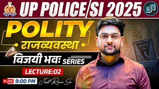 🔥 UP SI Complete Polity 2026 | Polity for UP Police Constable &amp; UPSI | Vijayibhava Series
