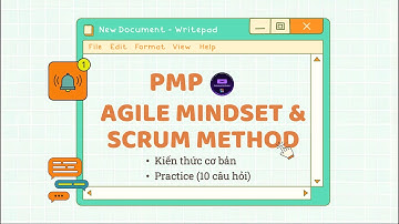 PMP - Agile & Scrum - Kiến thức cần nhớ #projectmanagement #quanlyduan #agile #scrum #mindset
