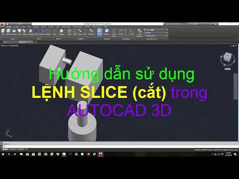 Video Hướng dẫn sử dụng lệnh SLICE (cắt) trong AUTOCAD 3D -... - youtube