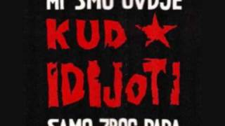 Video thumbnail of "KUD Idijoti - Ljudi kao ja"