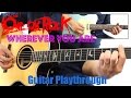 ONE OK ROCK - Wherever You Are (Guitar Playthrough Cover By Guitar Junkie TV) HD