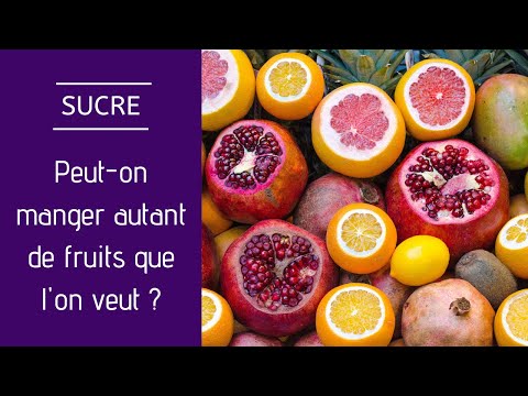 Vidéo: Pourquoi les fruits mûrs sont-ils sucrés ?