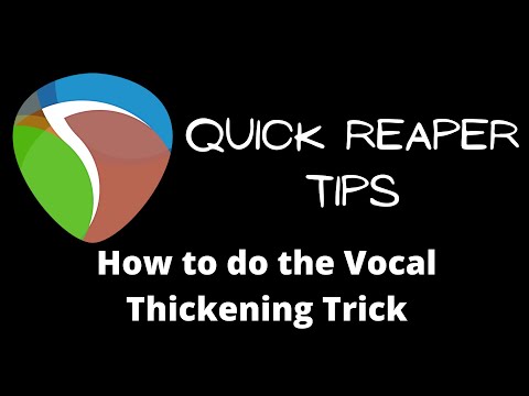 Quick Reaper Tips 5: Vocal Thickening Trick