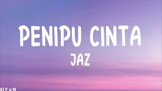 Lirik Penipu Cinta - Jaz