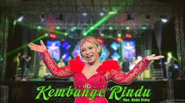 KEMBANGE RINDU VOC. DEDE RISTY | LIVE MUSIC GANJENE PANTURA