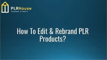 How To Edit And Rebrand A PLR  Product - Step-By-Step Tutorial - PLR Bootcamp