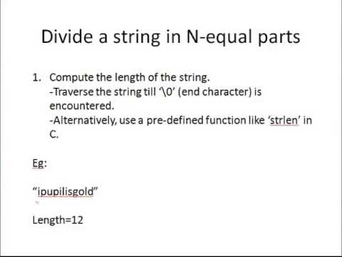 Divide a String in N equal parts - YouTube
