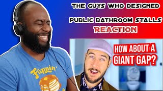 The Guys Who Designed Public Bathroom Stalls Reaction