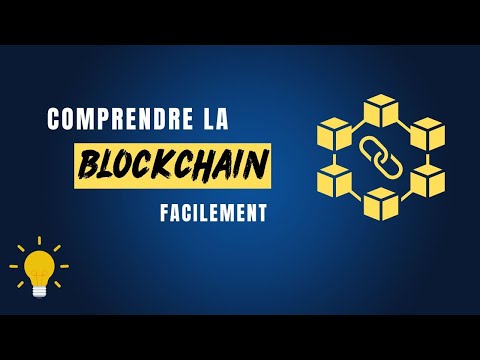 La Blockchain expliquée
