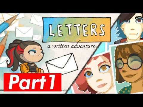Letters A Written Adventure Gameplay - Walkthrough Part 1 Playthrough
