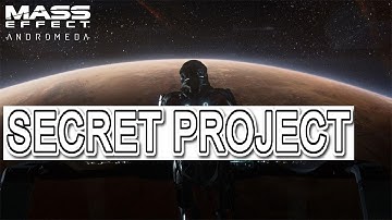 ★ Mass Effect: Andromeda Walkthrough - [Eos] Side Quest: Secret Project ★