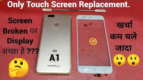 Mi A1 Touch Screen Replacement || Mobile Glass Repair || Mobile Glass Replacement.