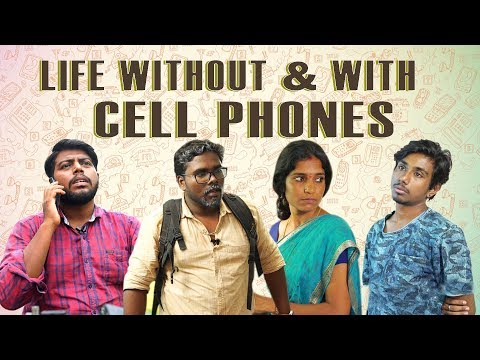 LIFE WITHOUT CELLPHONES & WITH CELLPHONES | Veyilon Entertainment