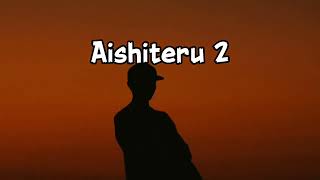 Download Lagu Aishiteru2 Remix Slow MP3