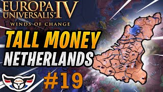 EU4: Winds of Change - Tall Colonial Money Netherlands - ep19