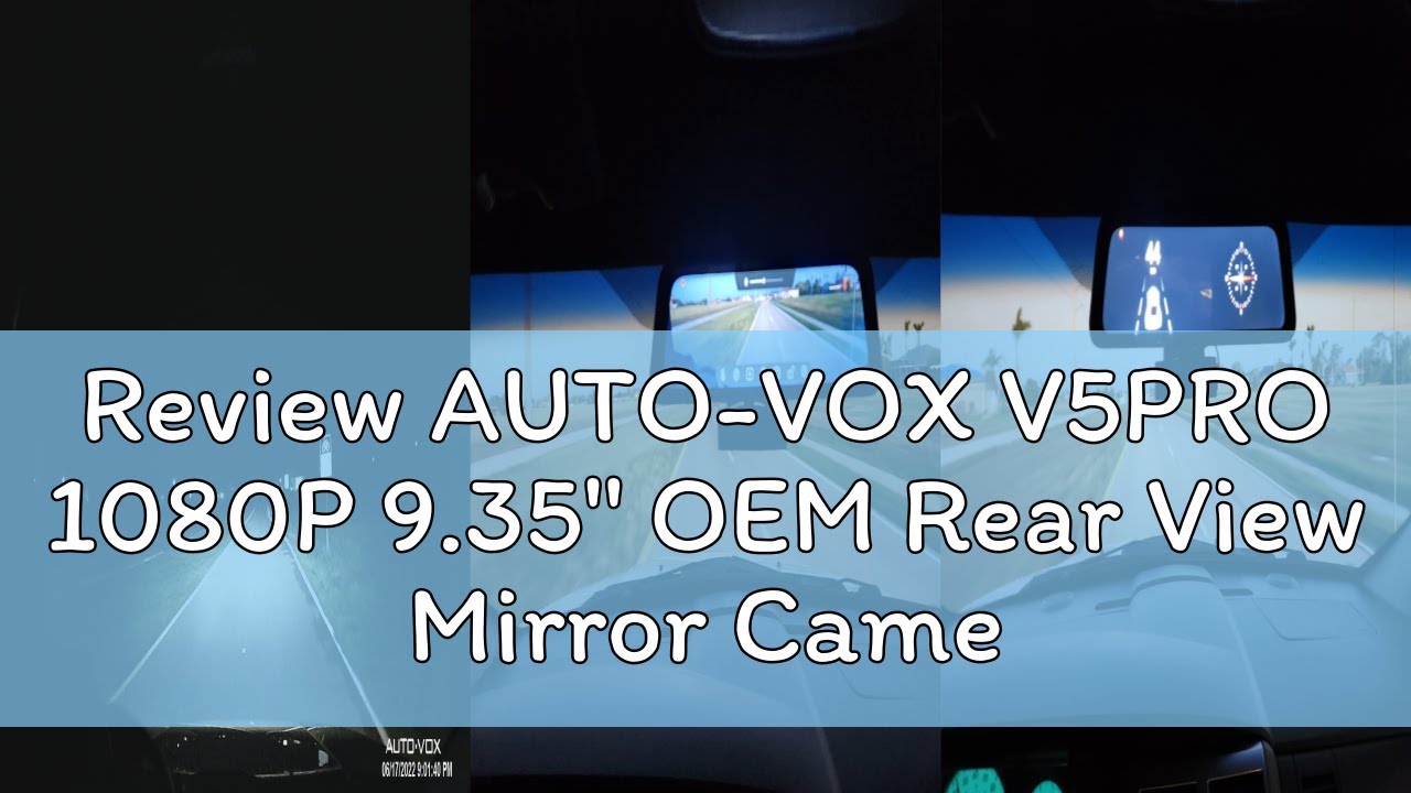Review AUTO-VOX V5PRO 1080P 9.35'' OEM Rear View Mirror Camera, Full Laminated Ultrathin Touch Scree