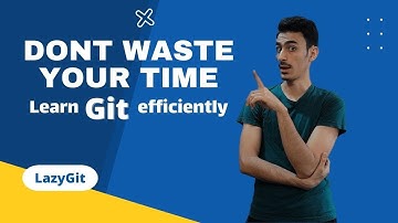 Learn Git easily without any "Cheat sheet" - LazyGit the best Git GUI i have ever used