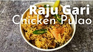 Raju Gari Chicken Pulao Recipe - Kodi Pulao Recipe