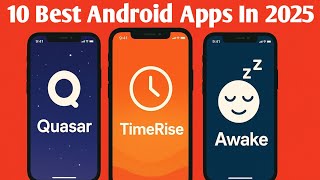 10 Best Android Apps to Try in September 2025 🚀