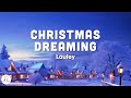 Laufey - Christmas Dreaming (Lyrics)