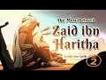 Ep 18b the most beloved zayd ibn haritha  lessons from the seerah  shaykh yasir qadhi