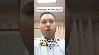 Pemphigus vs Pemphigoid: The Autoimmune Blistering Disease