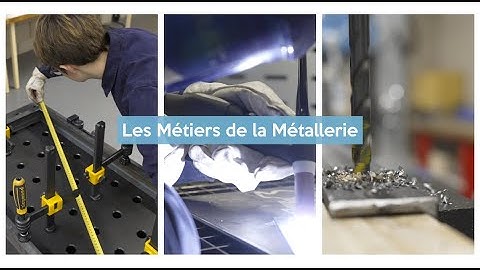 LES MÉTIERS DE LA MÉTALLERIE LYCÉE JEAN JOORIS