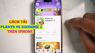 Downloading Plants vs Zombie 2 on iPhone is extremely simple. screenshot 3