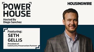 People, policy, and preservation with Community Preservation Partners’ Seth Gellis