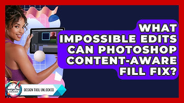 What Impossible Edits Can Photoshop Content-Aware Fill Fix? - Design Tool Unlocked