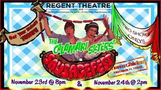 Calamari Sisters' Sausagefest | REGENT THEATRE | Nov 24 2024