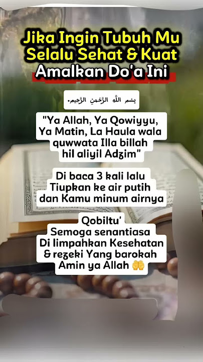 dib191 doa agar tubuhmu selalu sehat dan kuat #ihktiarsehatbermanfaat #amaldoa