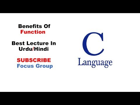 #10 Benefits Of Function | Lecture 5 in Urdu/Hindi